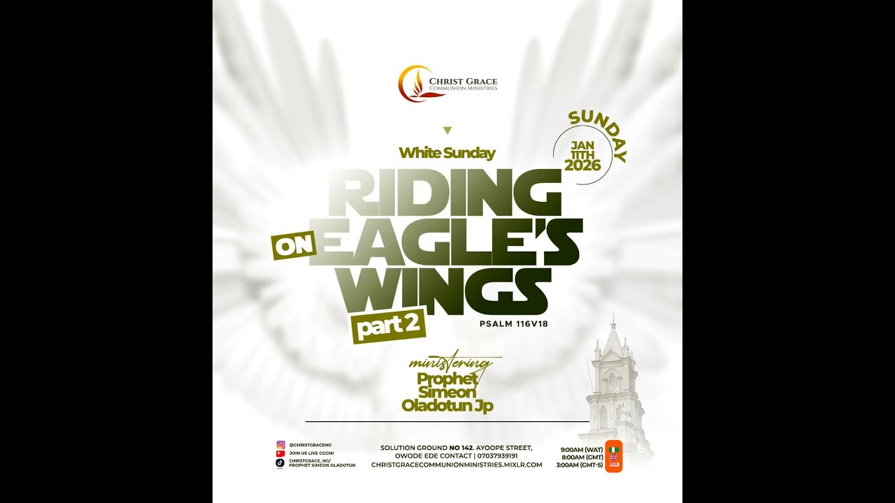 SUNDAY SERVICE: RIDING ON EAGLE'S WING  (PART2) || PSALM 116 V18 ||