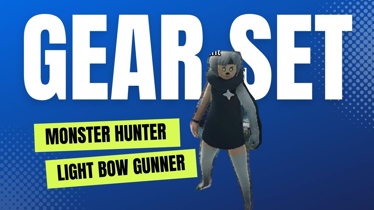 Monster Hunter Sunbreak End Game light Bowgun Build