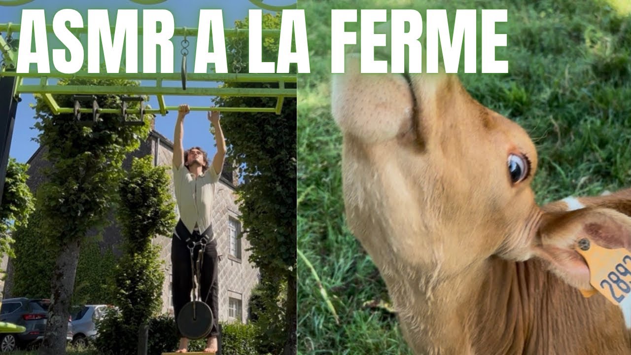 ASMR A LA FERME 🐮