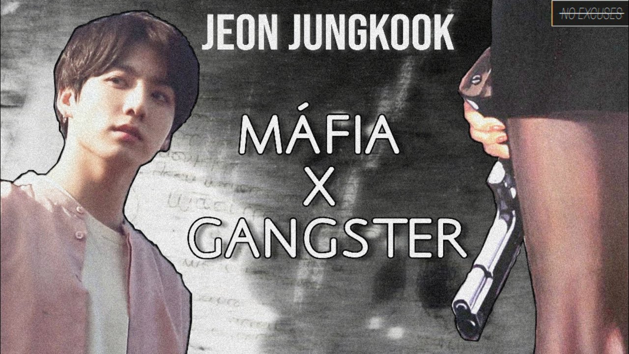 Imagine Jungkook • Máfia x Gangster | Capítulo • 5