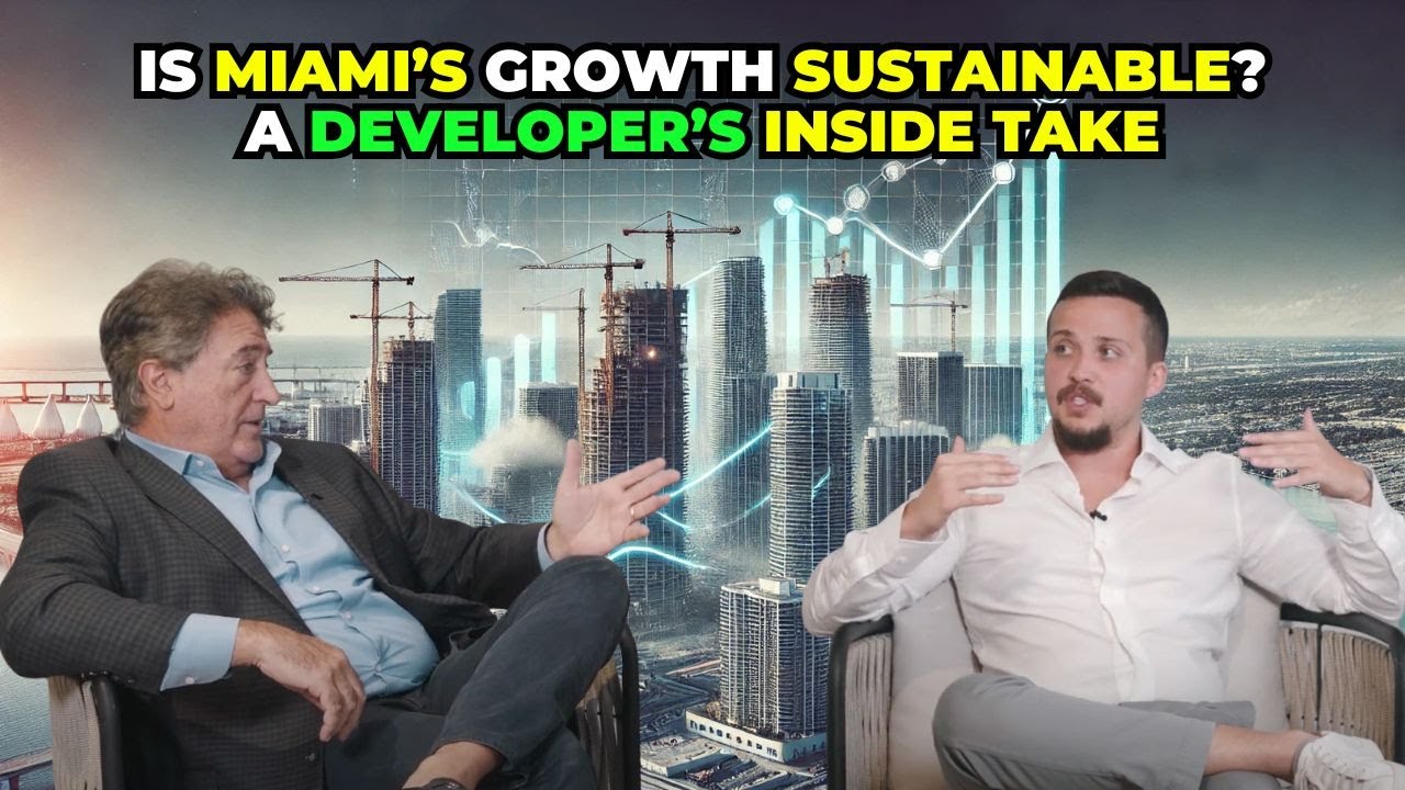 Is Miami&rsquo;s Growth Sustainable? A Developer&rsquo;s Inside Take
