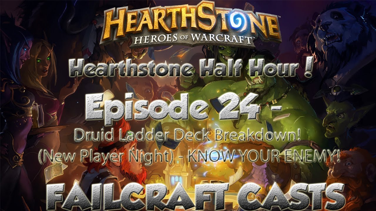 Druid Aggro/Control Deck Guide - Hearthstone Half Hour #24 - Know Your Enemy!