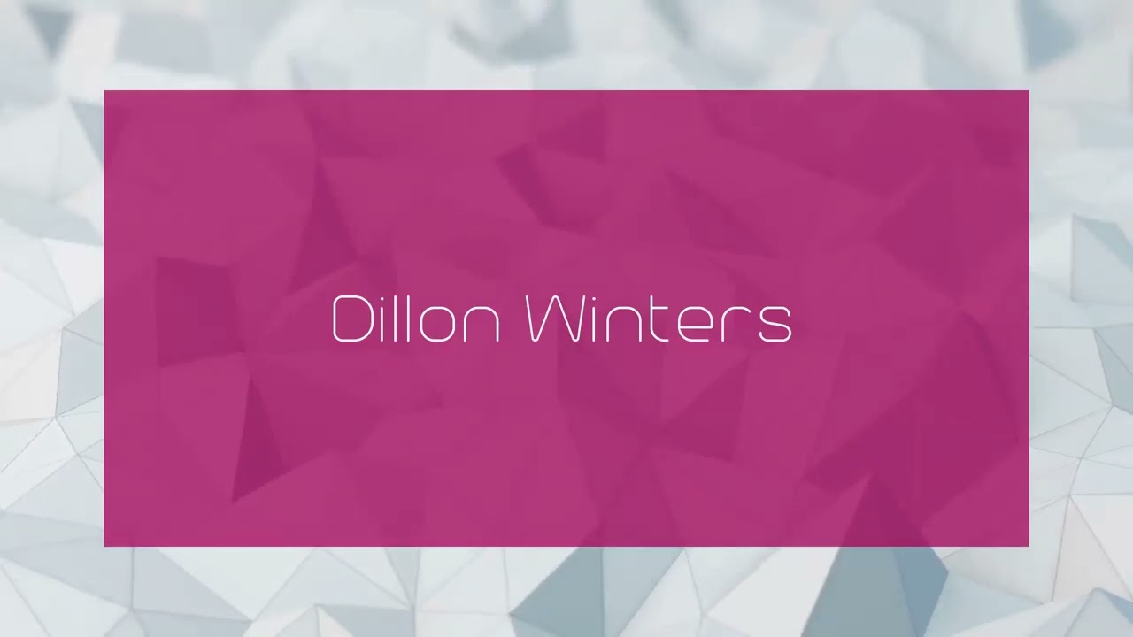 Dillon Winters - appearance