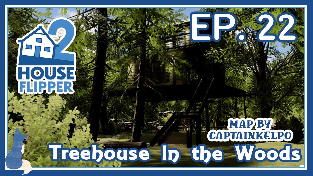 House Flipper 2 | Ep.22 | Treehouse in the Woods