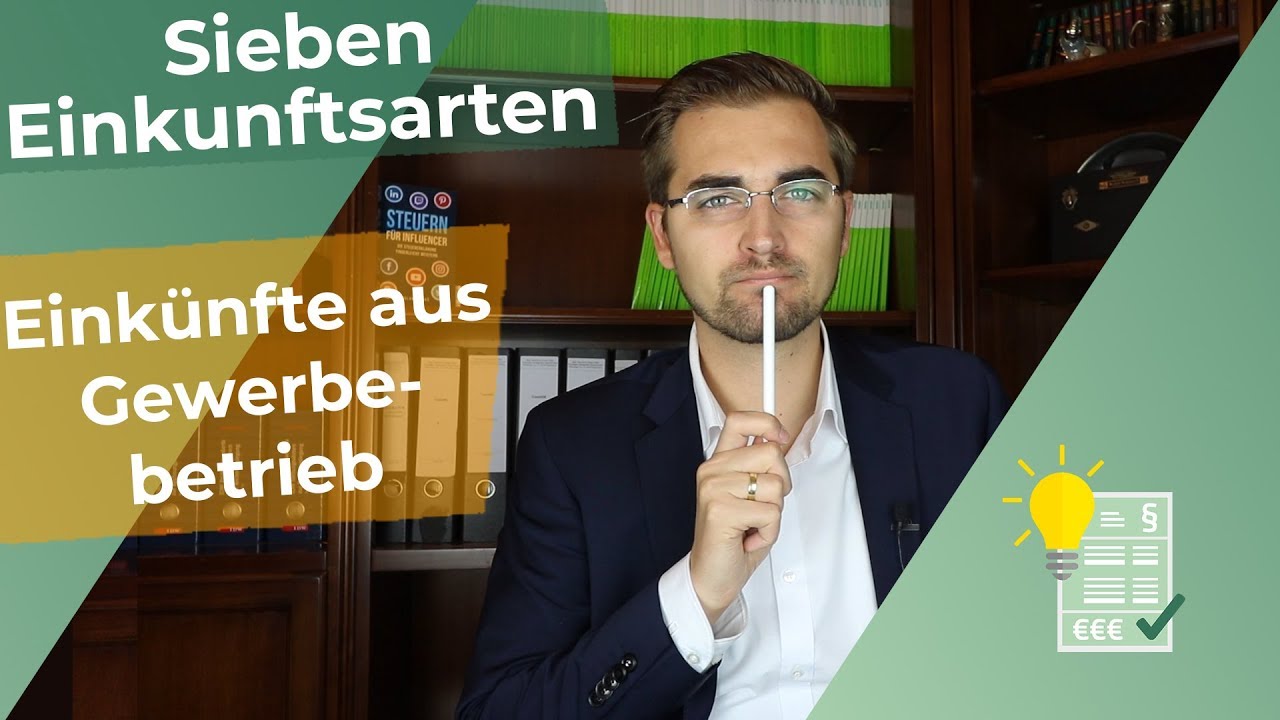 Einkünfte aus Gewerbebetrieb - Was du wissen musst!