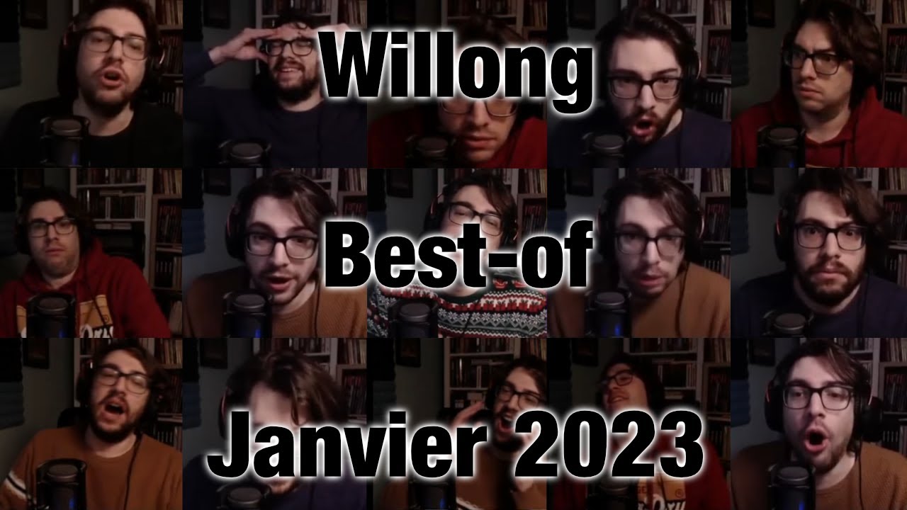 Willong - Best of Janvier 2023