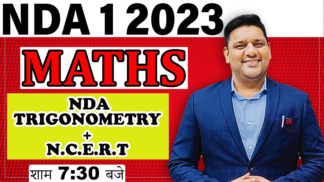TRIGONOMETRY FOR NDA EXAM || NDA MATHS PREPARATION || MATHS PREPARATION FOR NDA 2023 | NDA EXAM 2023