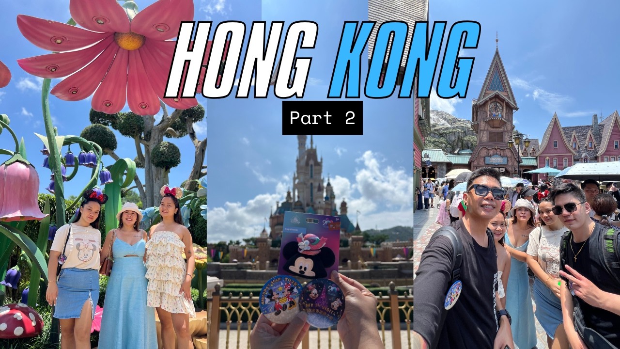 HONG KONG - Part 2 (Friendtastic - Frozen Ever After - Wandering Oakens Sliding Sleighs - Momentous)