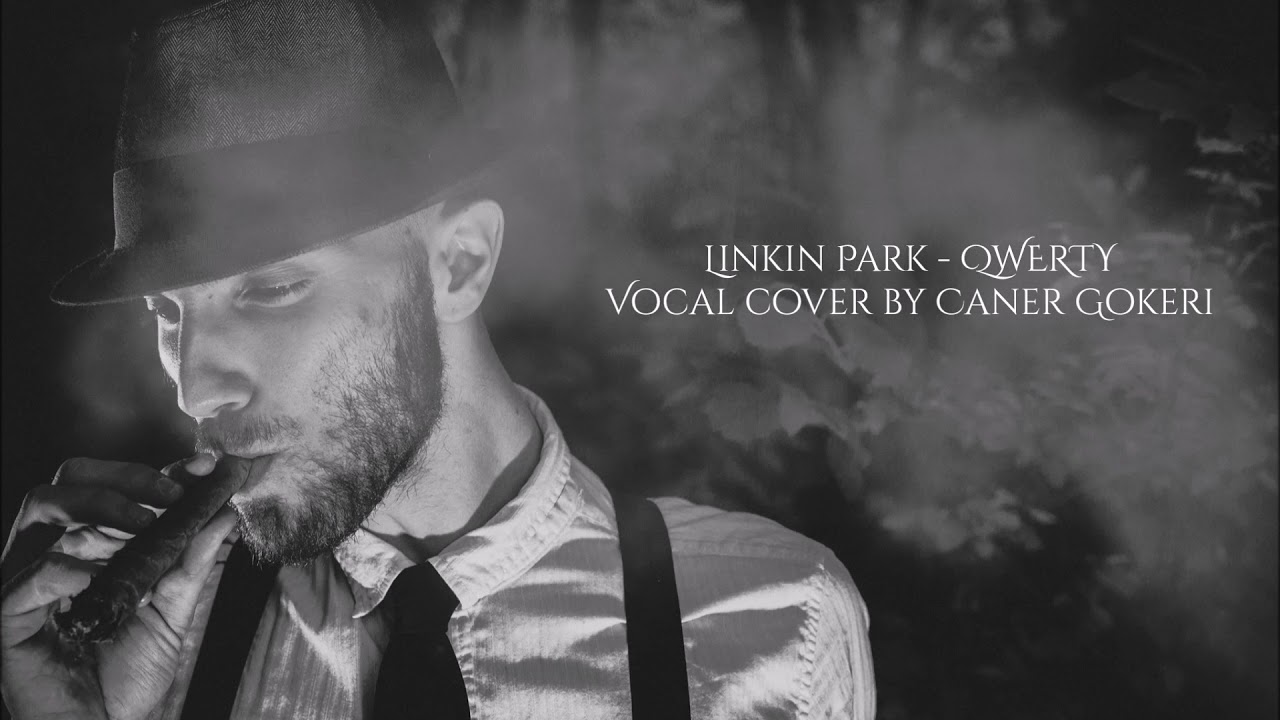 QWERTY - Linkin Park Vocal Cover | Turkish Delight