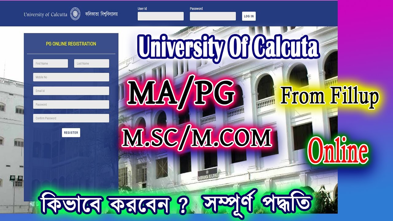 Calcutta University PG Registration 2024 |  How to Apply Step by step MA From fillup full Process