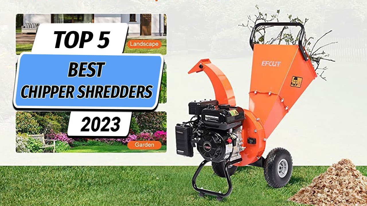 Top 5 Best Chipper Shredders You Can Buy Right Now [2023]