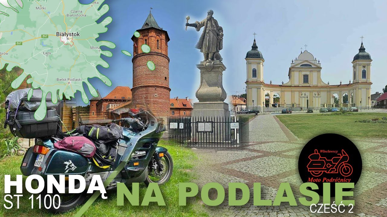 Hondą ST 1100 na Podlasie! Część 2!