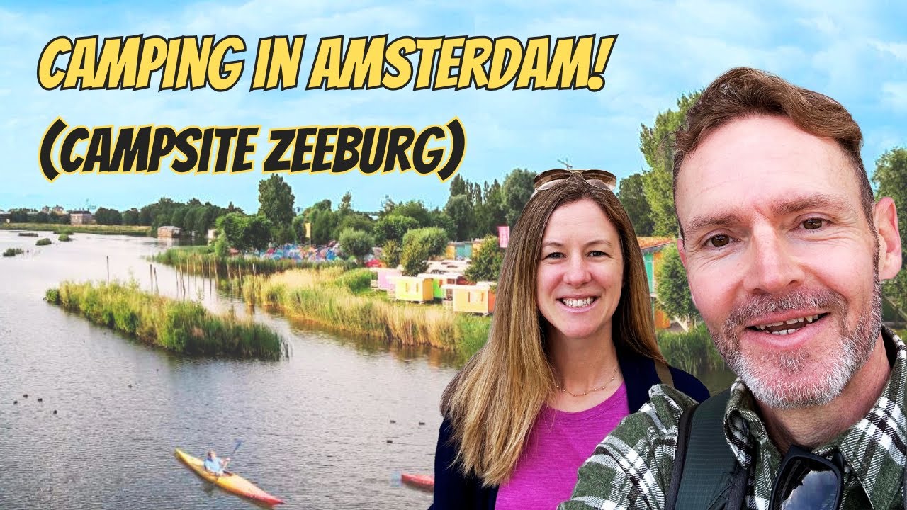 Is This the Coolest Campsite in Amsterdam? Camping Zeeburg Tour