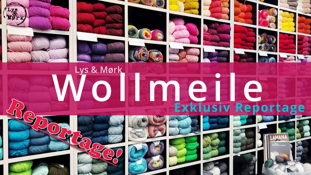 WOLLMEILE Vorhang auf! #reportage #wolle #stricken #crochet #knitting