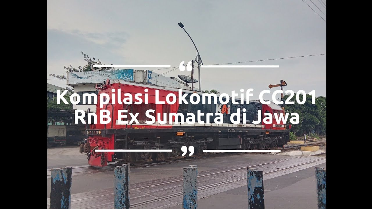 Kompilasi Lokomotif CC 201 RnB ex Sumatra di Jawa 