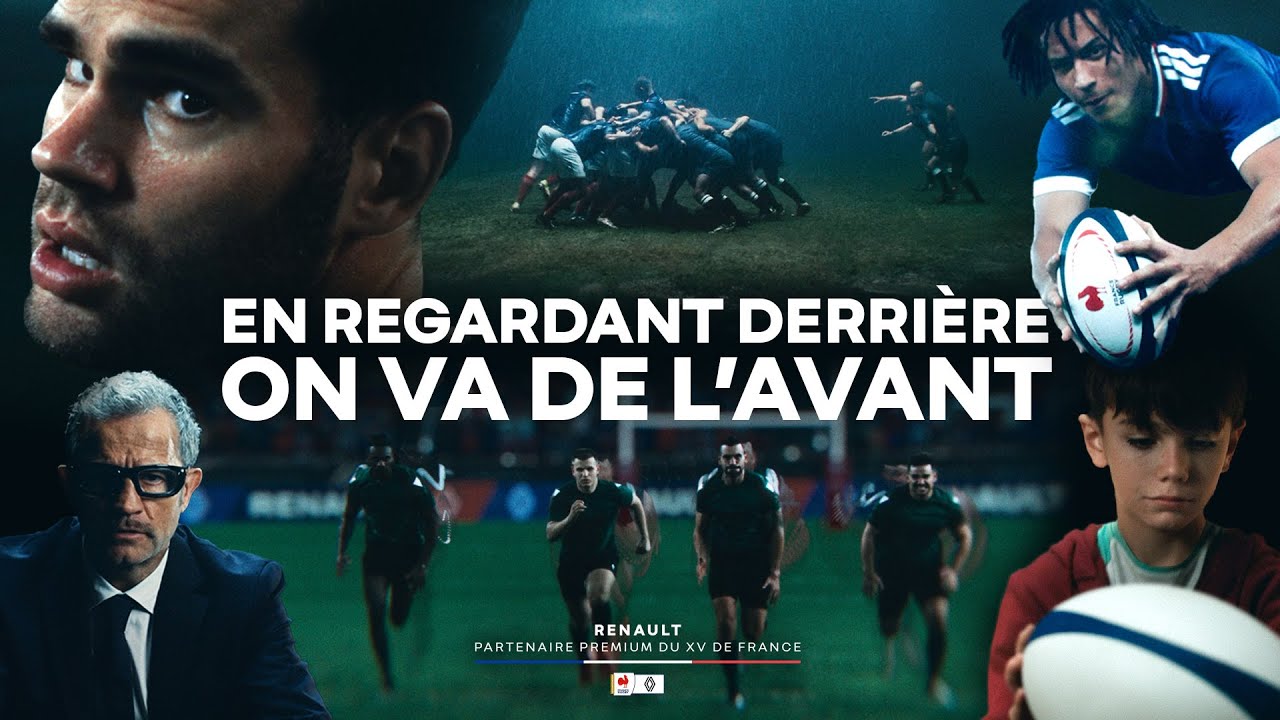 en regardant derrière, on va de l'avant – Renault X FFR