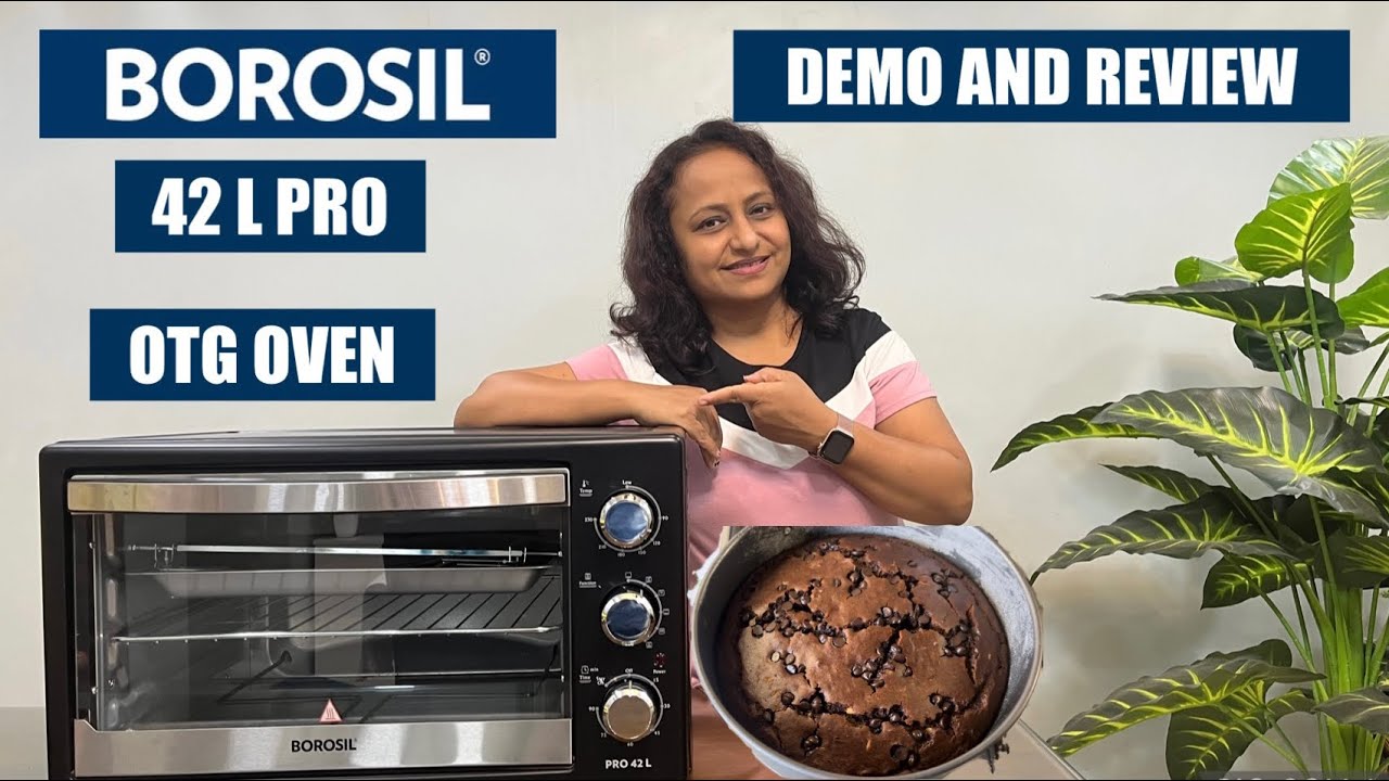 BEST OTG OVEN BOROSIL PRO 42 L | Smart Kitchen Ideas | Full Review & Demo | Chocolate Cake in OTG