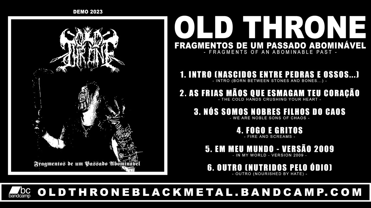 OLD THRONE - Fragmentos de Um Passado Abominável - Full Demo 2023