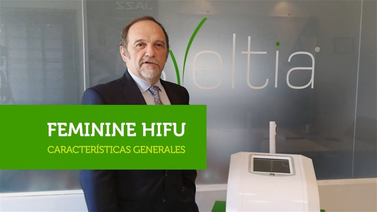 Feminine HIFU - Entrevista al Dr Jorge Elías