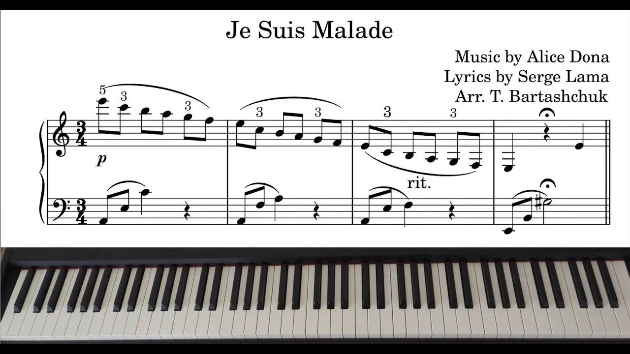 Je Suis Malade - Music by Alice Dona (Arr. T. Bartashchuk) | Piano Cover with Sheet Music