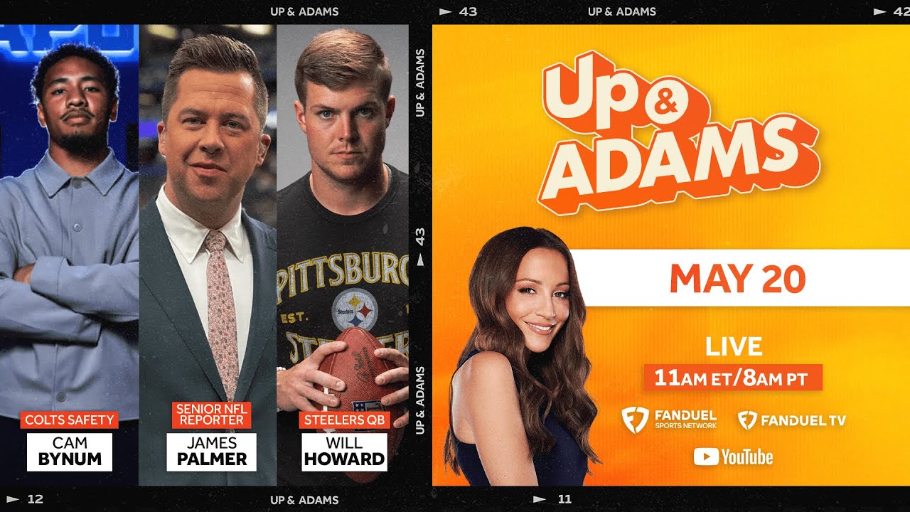 Up & Adams Show with Kay Adams! Cam Bynum & James Palmer | May 20, 2025