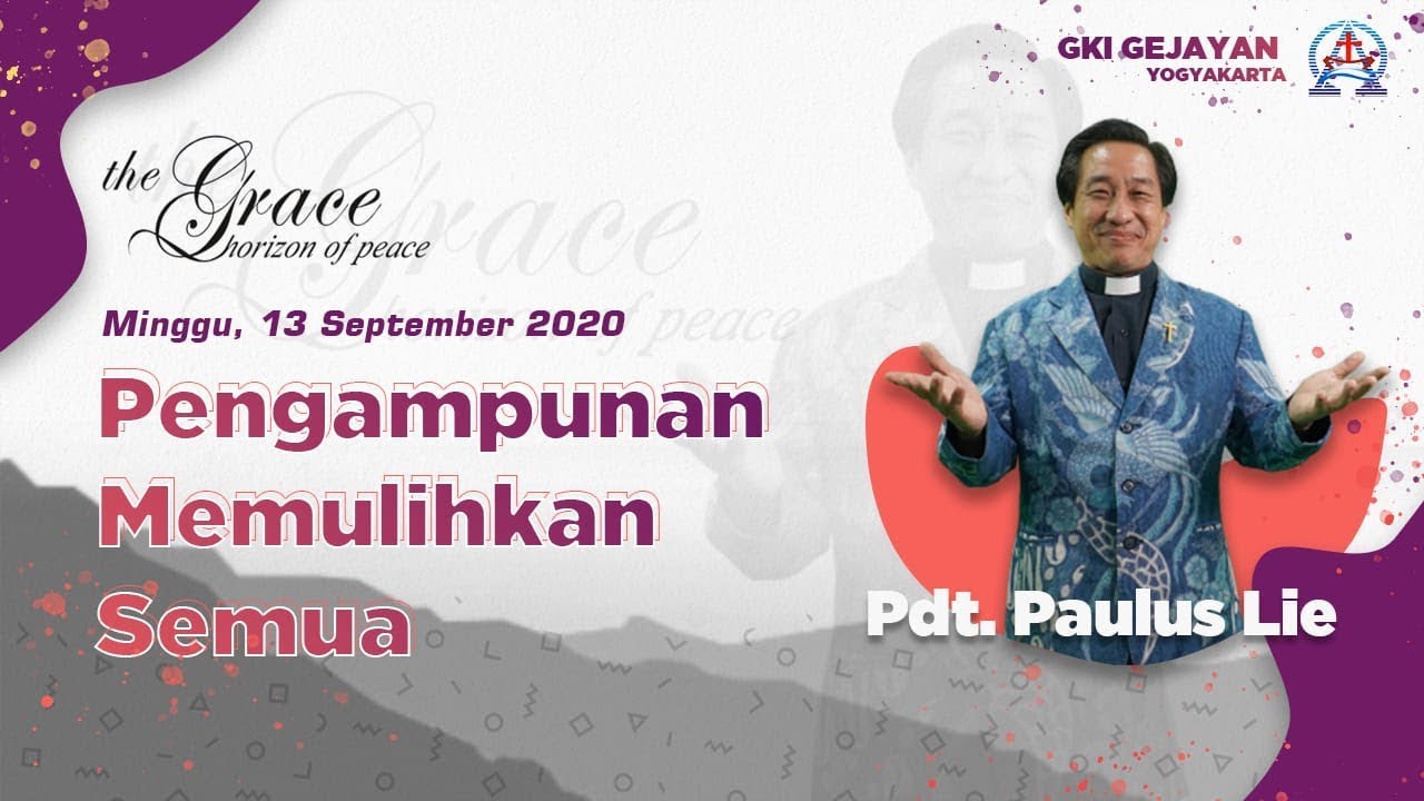 KEBAKTIAN JOYFUL | MINGGU 13 SEPTEMBER 2020 | Pdt. PAULUS LIE