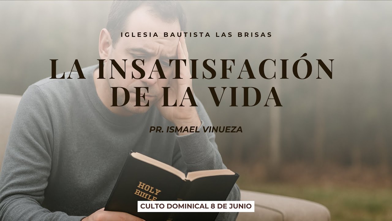 LA INSATISFACIÓN DE LA VIDA