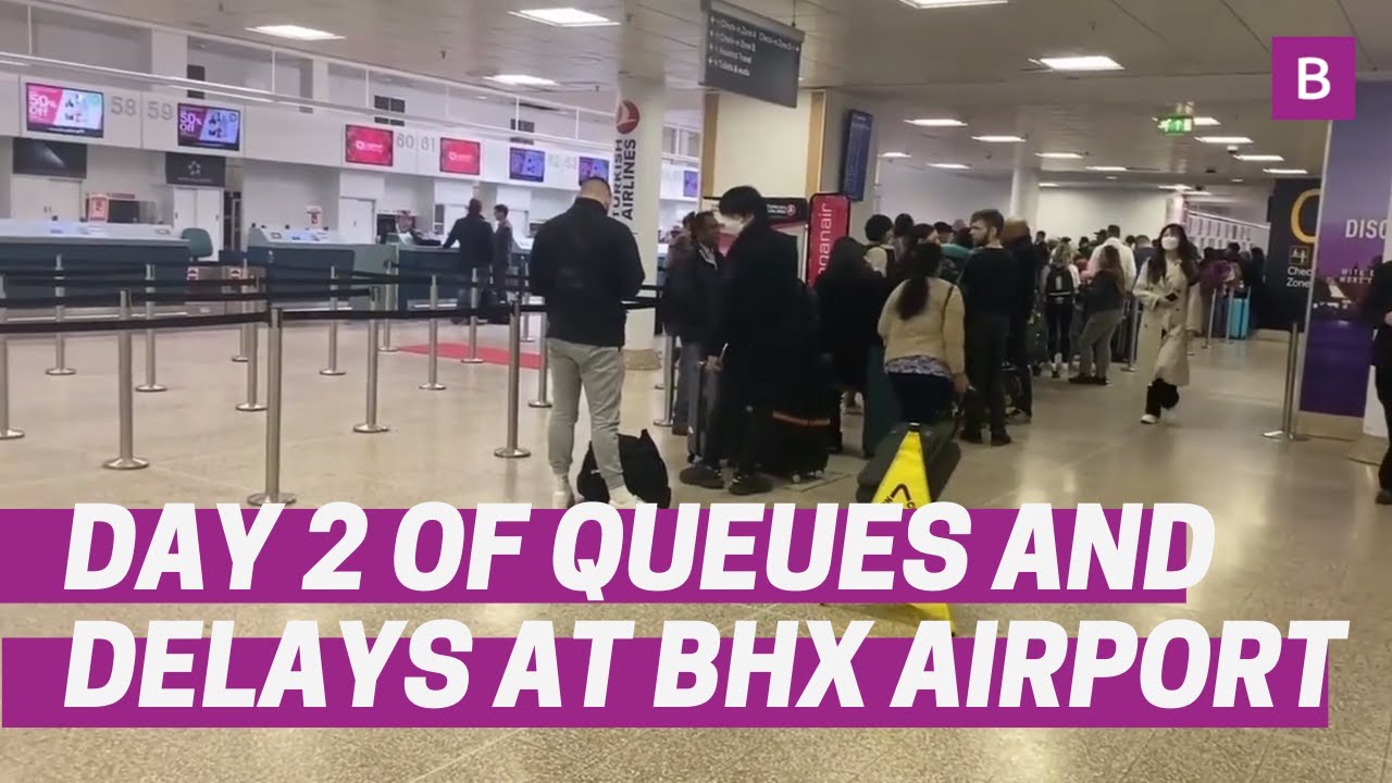Birmingham Airport enters second day of 'mayhem' as huge queues continue