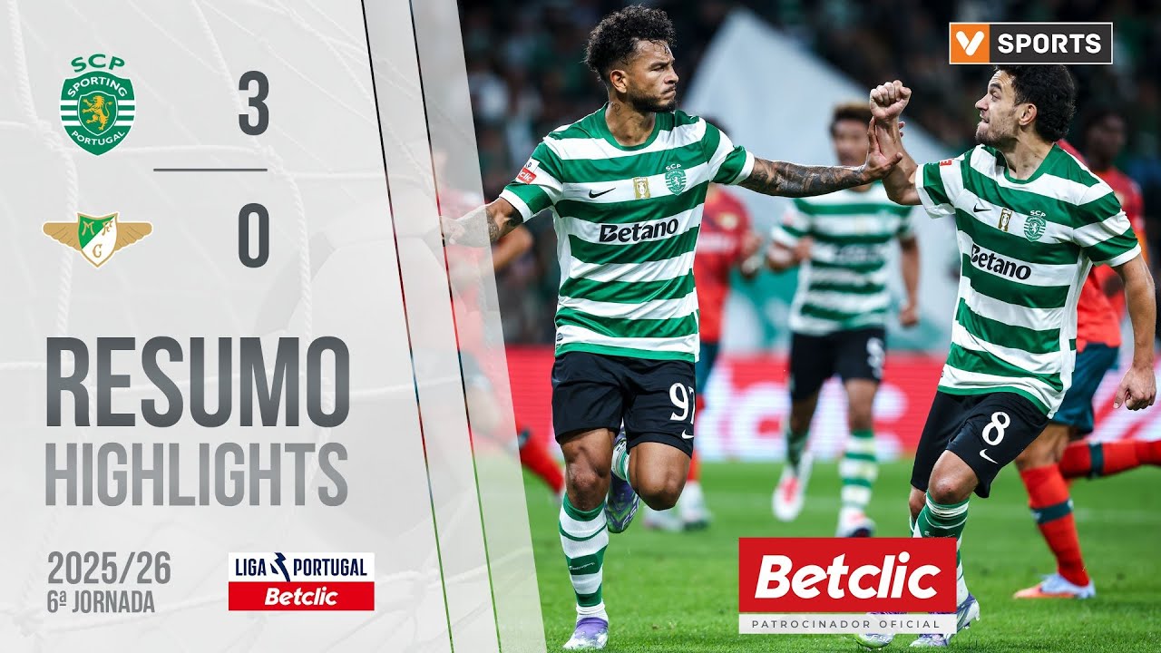 Resumo: Sporting 3-0 Moreirense (Liga 25/26 #6)