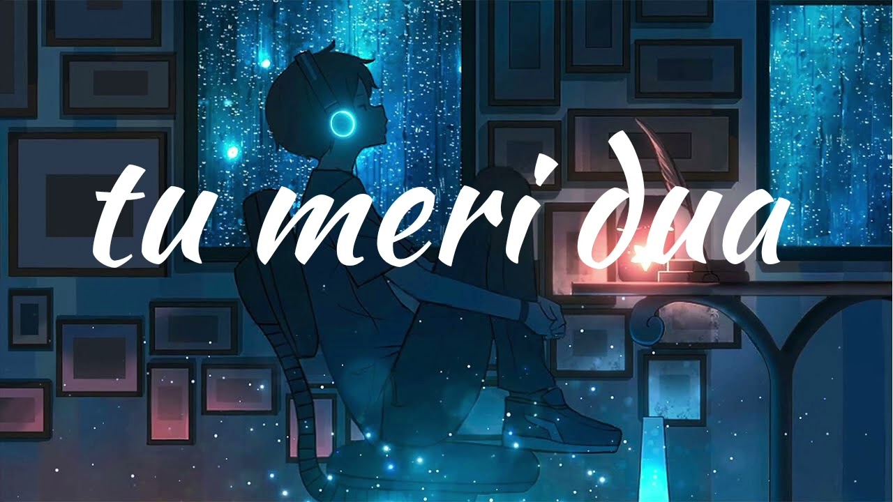 Tu Meri Dua – Heart Touching Romantic Song 💛