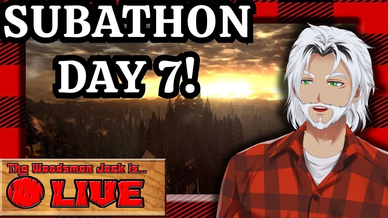 SUBATHON DAY 7! 2x Day!!! Dark Souls Enemy/Item/Fog gate Randomizer!!!
