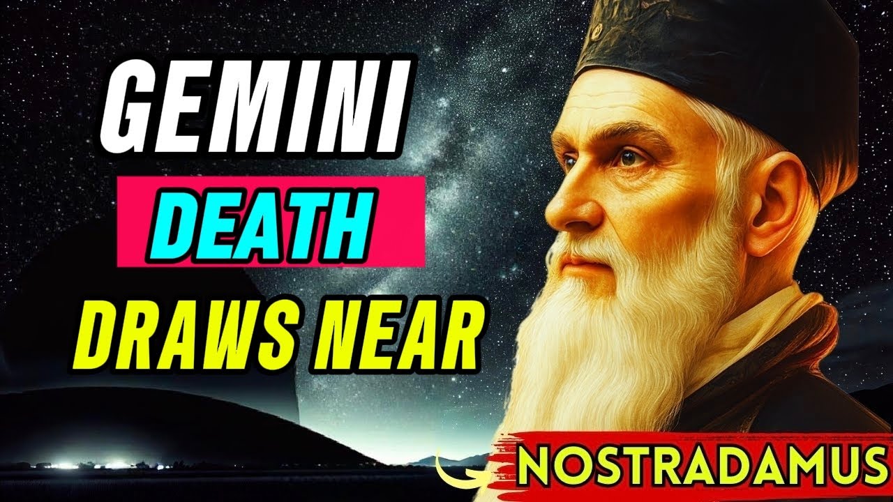 GEMINI ♊ FATE IS WATCHING YOU👁️ DEATH DRAWS NEAR💀 SOMEONE YOU ONCE LOVED WILL RETURN&mdash;AND THE END