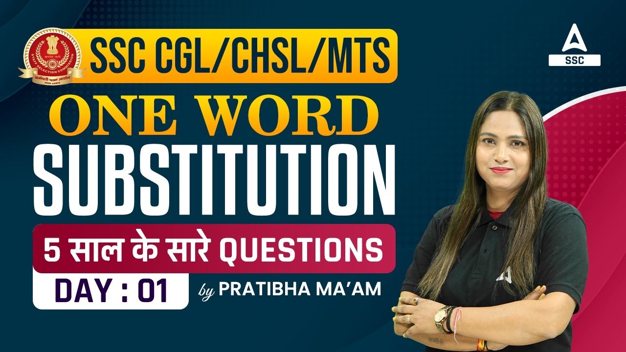 Vocabulary for SSC CGL/CHSL/MTS | One Word Substitution Previous Year Questions By Pratibha Mam #1