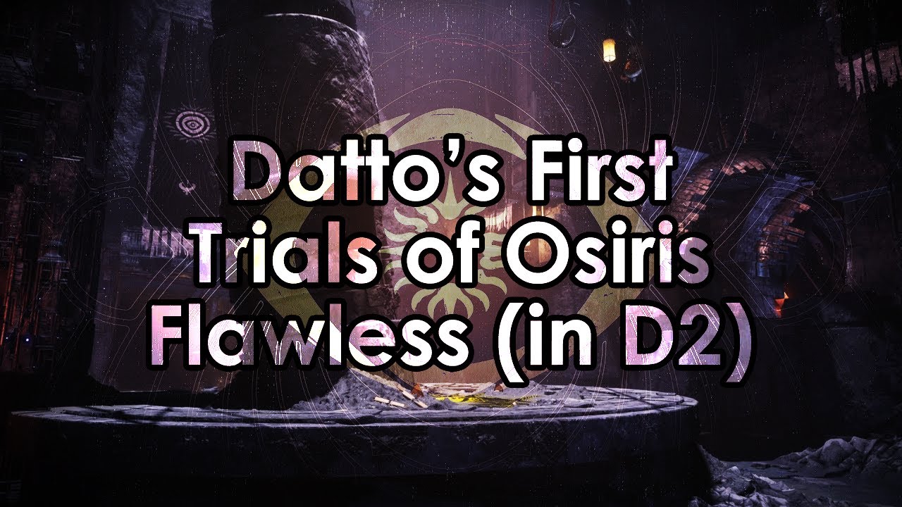 Datto's First Trials of Osiris Flawless Run & Loot (in Destiny 2)