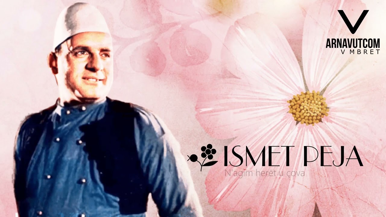 Ismet Peja - Koleksioni i Këngëve ❤️ V MBRET
