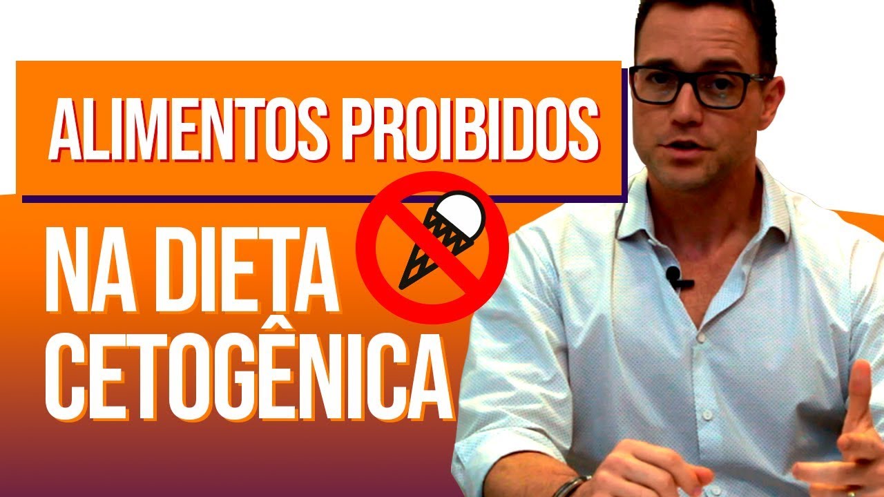 ALIMENTOS PROIBIDOS NA DIETA CETOGÊNICA