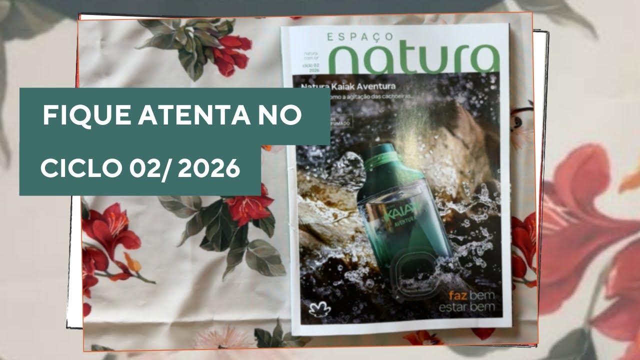 Revista Natura ciclo 02/2026, fique atenta!