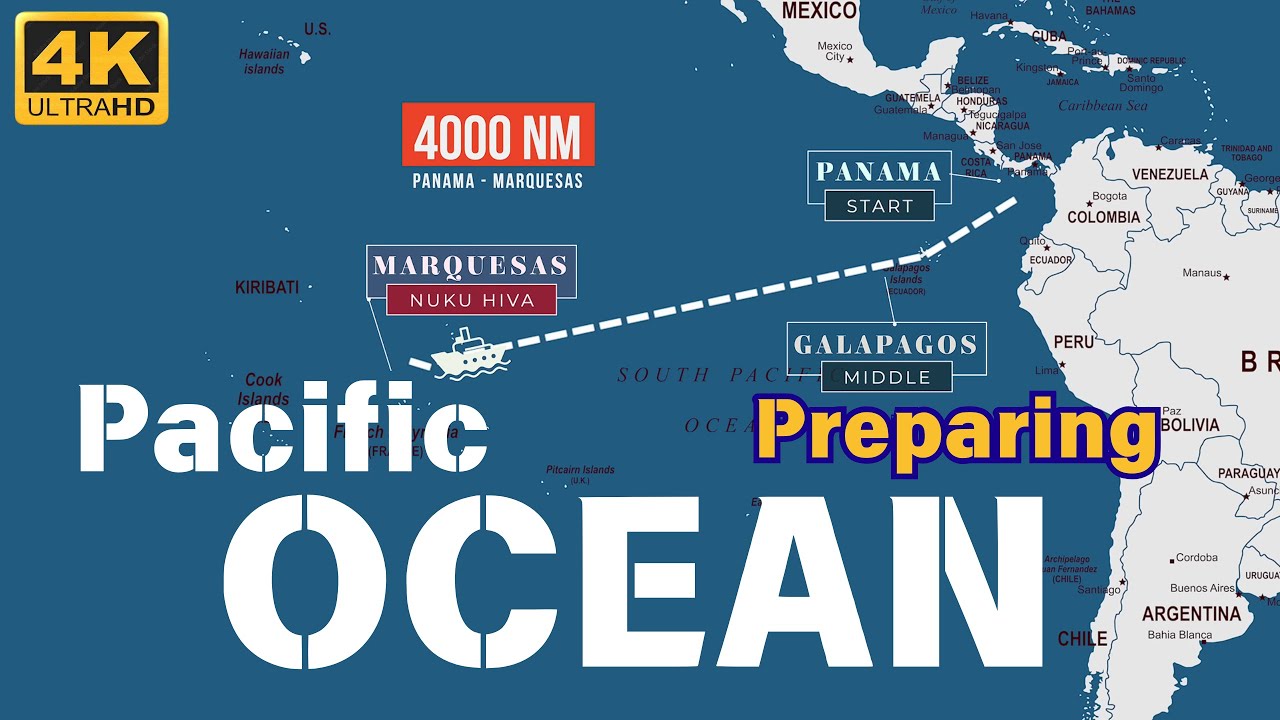 Preparing to Cross the South Pacific Ocean: 4000 Nautical Miles Adventure | START