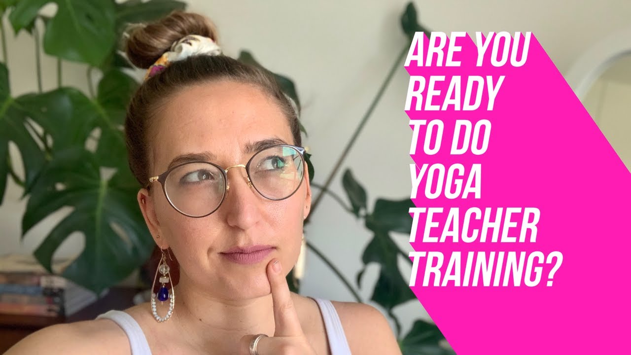 AM I READY FOR YTT? ❓ Are You Ready for Yoga Teacher Training? Advice from a Yoga Teacher E-RYT 200