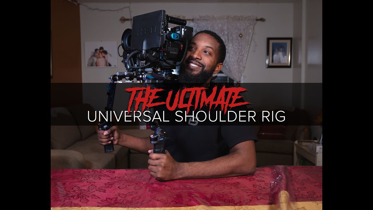 The Ultimate Universal Shoulder Rig  | RED DSMC 2