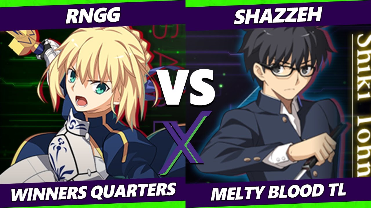 F@X 425 Winners Quarters - RNGG (Saber) Vs. Shazzeh (Shiki) Melty Blood: Type Lumina