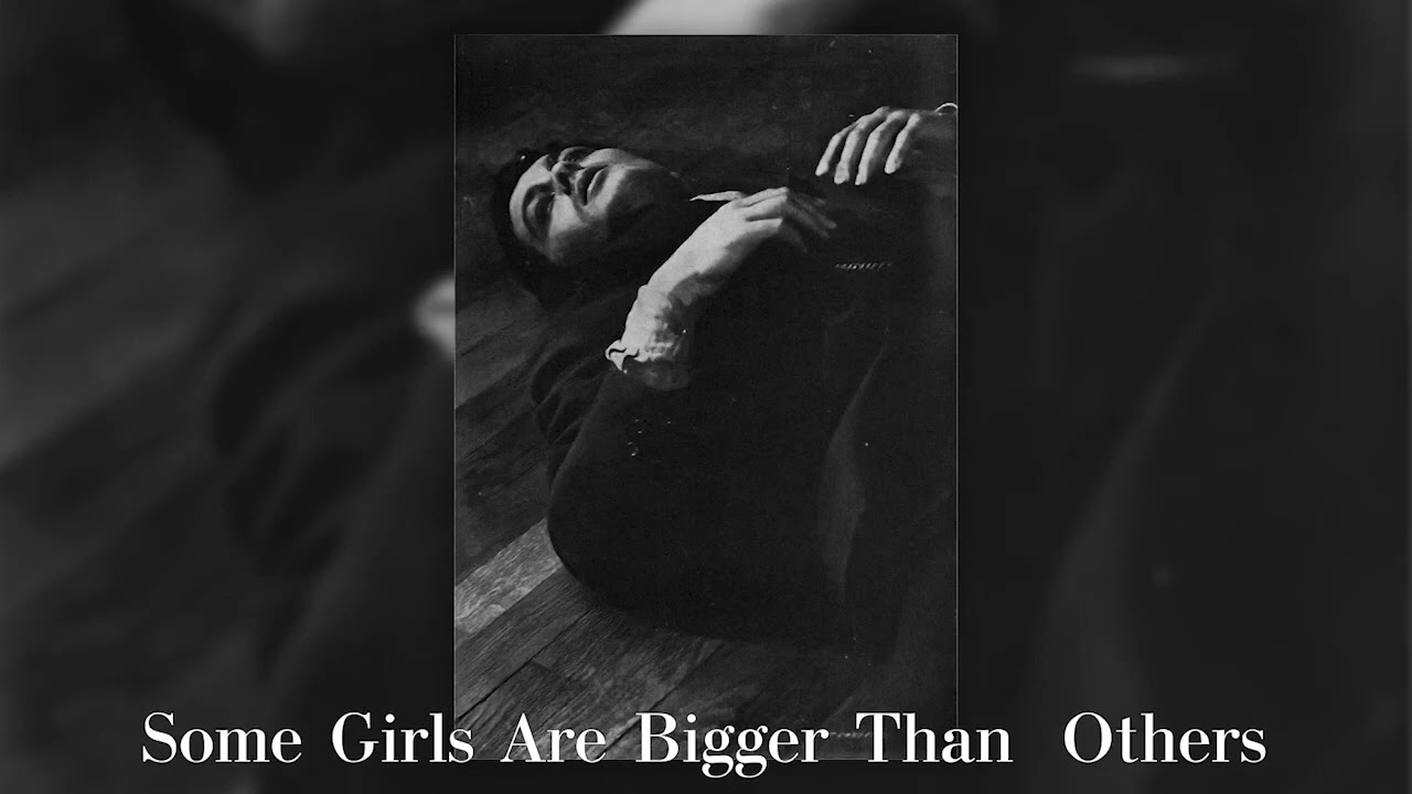 Some Girls Are Bigger Than Others but Without Vocals