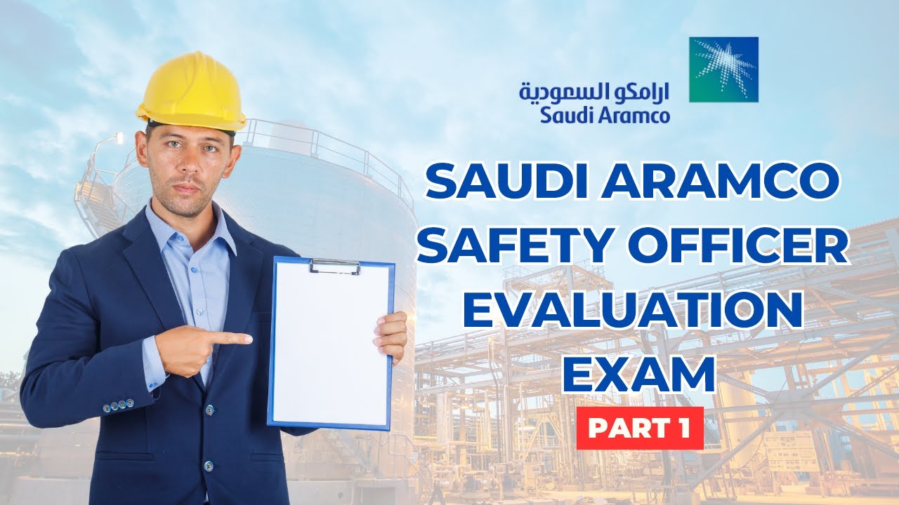 Saudi Aramco Safety Officer Evaluation Exam Part 1 || 20 Essential MCQS