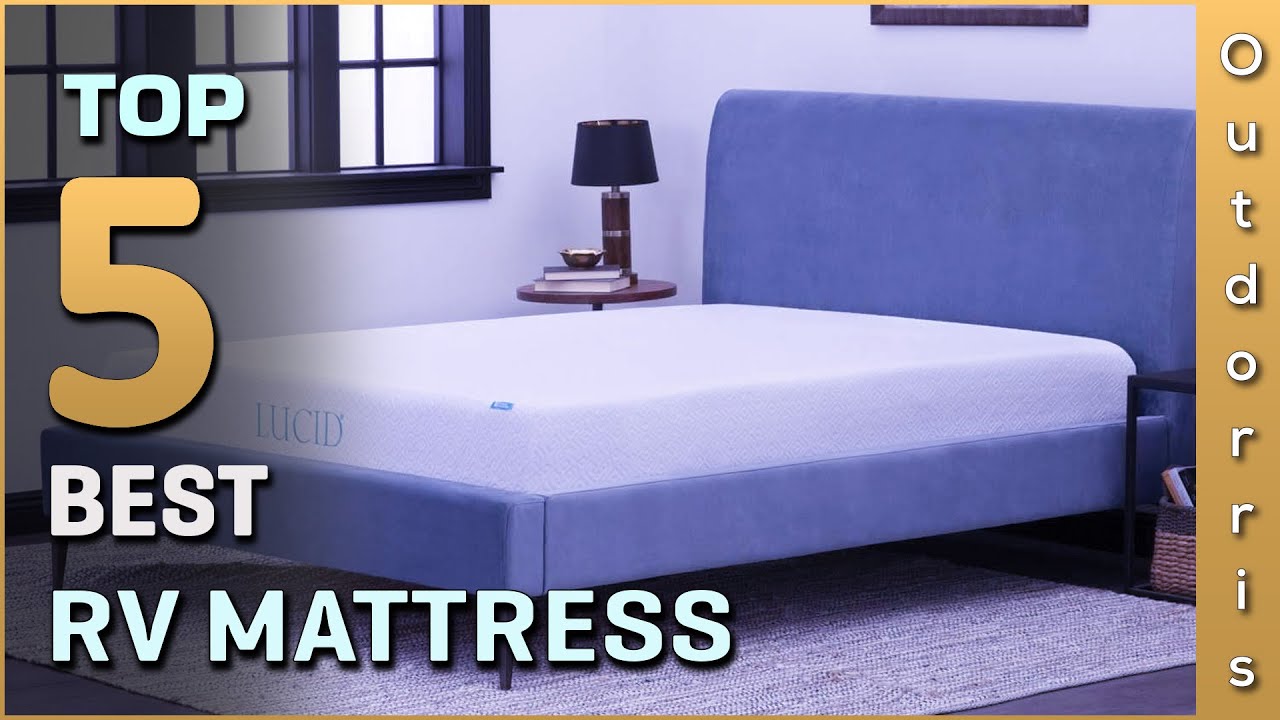Top 5 Best RV Mattress Review in 2025