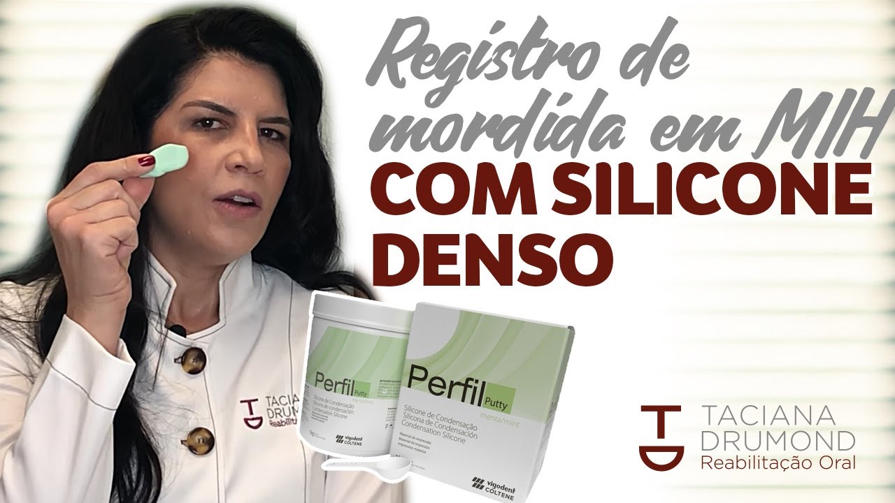 Como Realizar um Registro de Mordida em MIH com Silicone Denso? | Confira o Passo a Passo