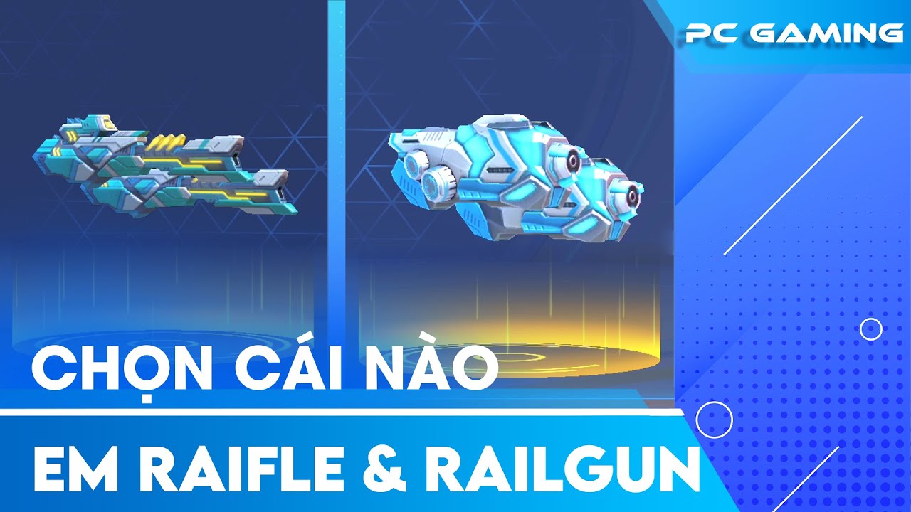 Mech Arena VN# 875| EM Rifle và Siêu Pháo nên chọn cái nào?