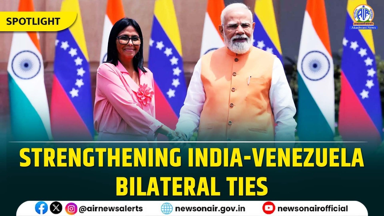 Strengthening India-Venezuela Bilateral Ties | June 04, 2026