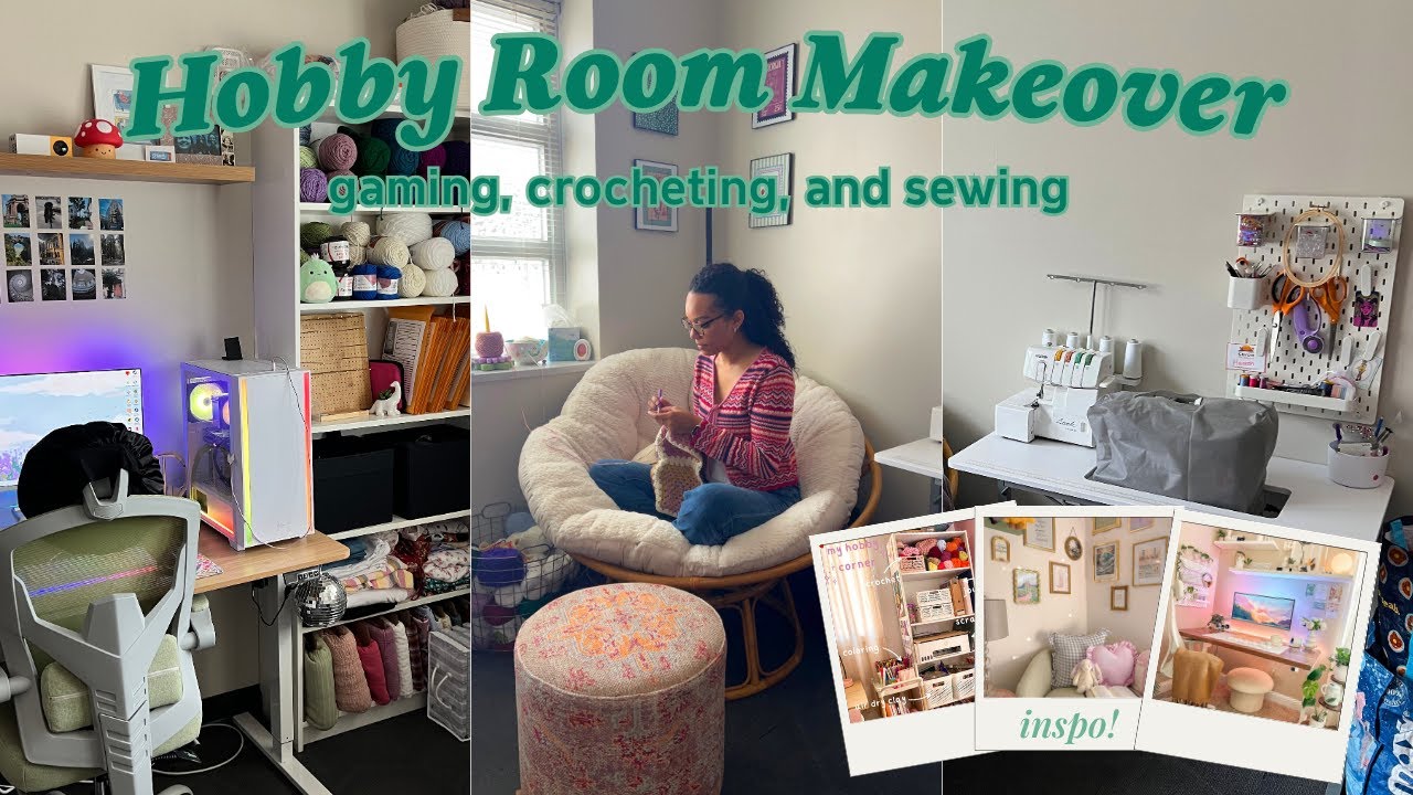 Hobby Room Makeover | Creating my dream sewing, crocheting, and gaming space!