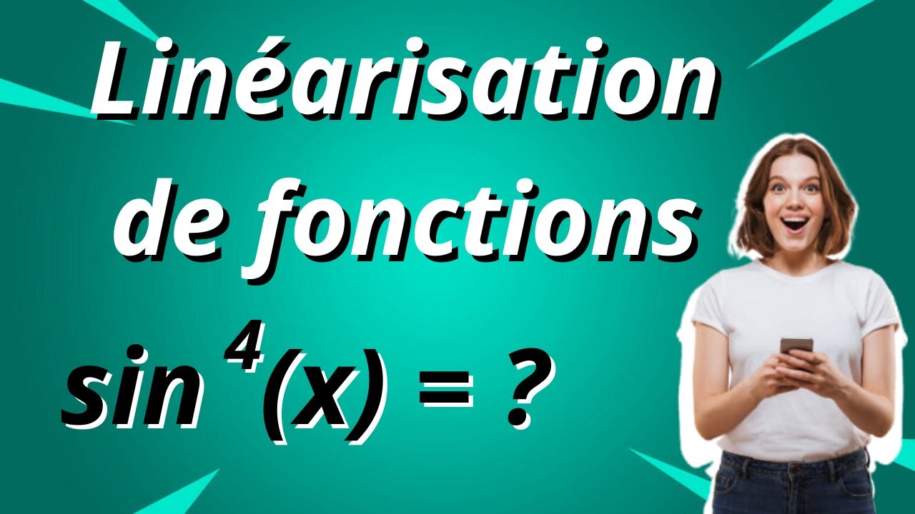 Linéarisation des fonctions sin^4(x) et sin^5(x) : partie 2