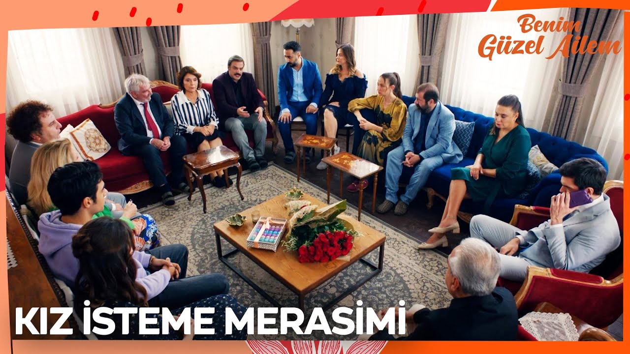 Biraz acı biraz tatlı kız isteme töreni... - Benim Güzel Ailem 17. Bölüm